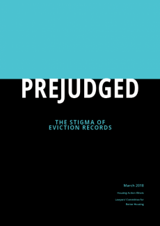Prejudged: The Stigma of Eviction Court Records